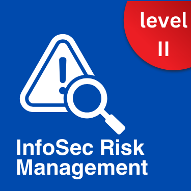Risk Management in InfoSec - Intermediate