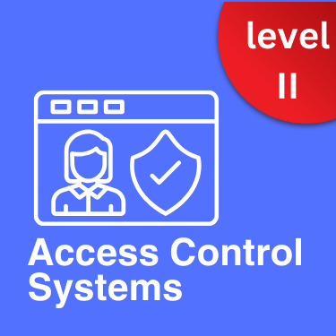 Access Control Systems - Intermediate