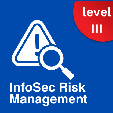Risk Management in InfoSec - Advanced