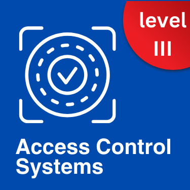 Access Control Systems and Methodology - Advanced